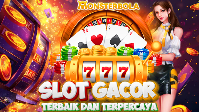 slot gacor monsterbola